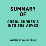 Summary of Carol Shaben’s Into the Abyss