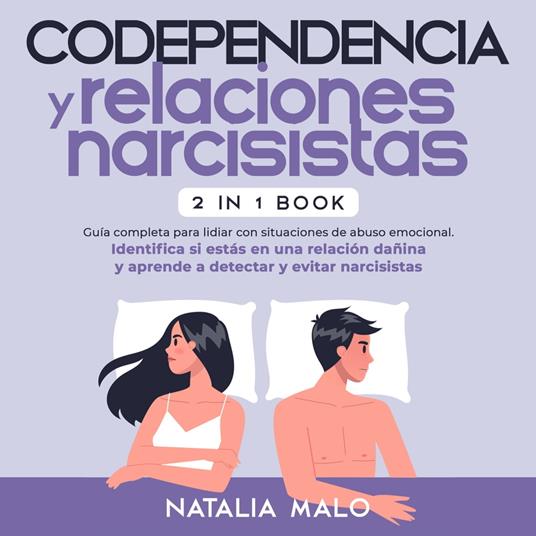 Codependencia y relaciones narcisistas 2 en 1