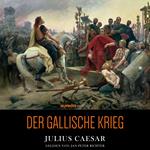 Der Gallische Krieg