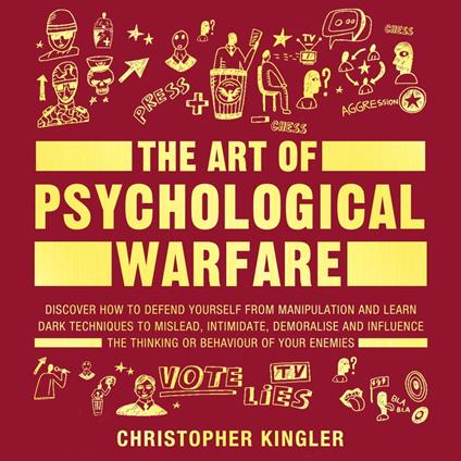 Art of Psychological Warfare, The