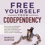 Free Yourself From Codependency