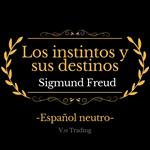 Los instintos y sus destinos