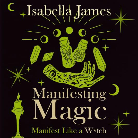 Manifesting Magic