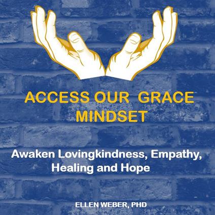 Access Our Grace Mindset