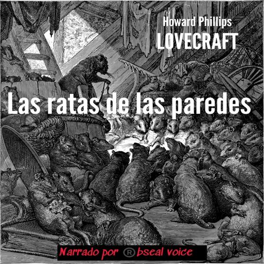 Las ratas de las paredes