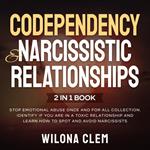 Codependency and Narcissistic Relationships 2 in 1 book