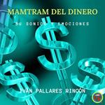 Mamtram del Dinero