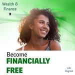 Being Financially Free