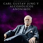 Carl Gustav Jung y Alcohólicos Anónimos