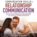 Conversation Skills + Relationship Communication 2-in-1 Book