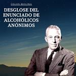 Desglose del enunciado de Alcohólicos Anónimos