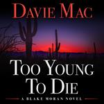 Too Young To Die