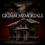 Grimm Memorials