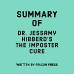 Summary of Dr. Jessamy Hibberd's The Imposter Cure