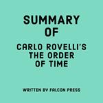 Summary of Carlo Rovelli’s The Order of Time