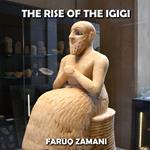 Rise of the Igigi, The