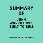 Summary of John Warrillow’s Built To Sell