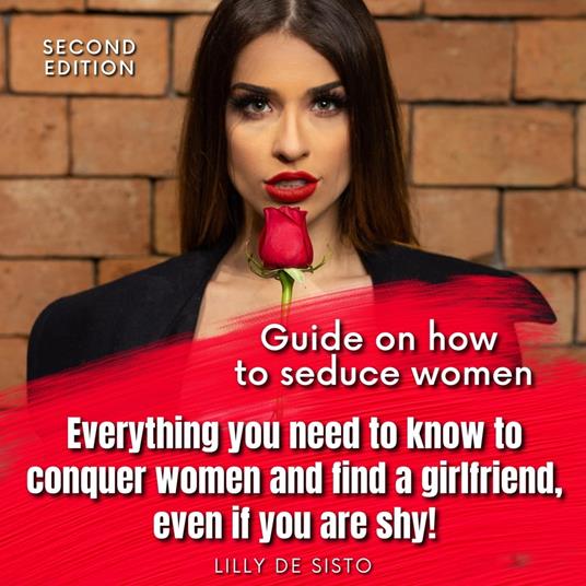 Guide on how to seduce women