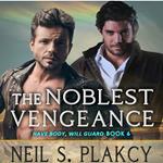 Noblest Vengeance, The