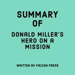 Summary of Donald Miller’s Hero on a Mission