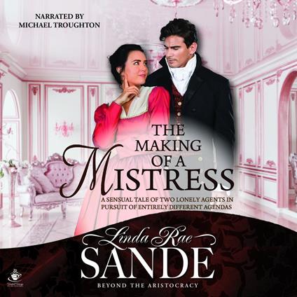 Making of a Mistress, The