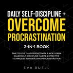 Daily Self-Discipline + Overcome Procrastination 2-in-1 Book