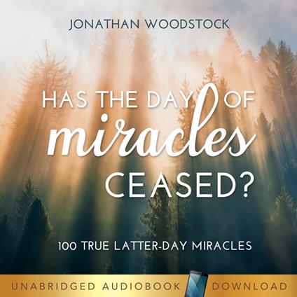 Has the Day of Miracles Ceased?