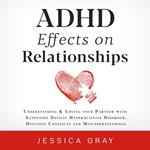 ADHD Effects on Relationships