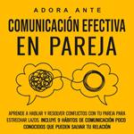 Comunicación efectiva en pareja