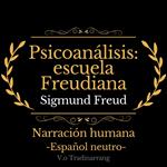 Psicoanálisis: escuela Freudiana