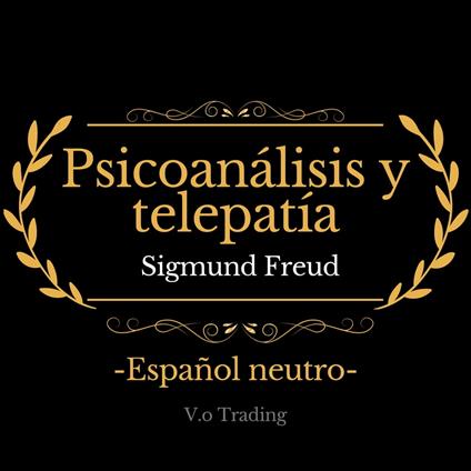 Psicoanálisis y telepatía