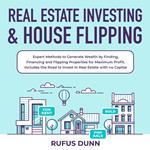 Real Estate Investing & House Flipping