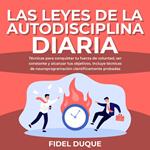 Las leyes de la Autodisciplina diaria