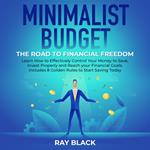 Minimalist Budget, the Road to Financial Freedom