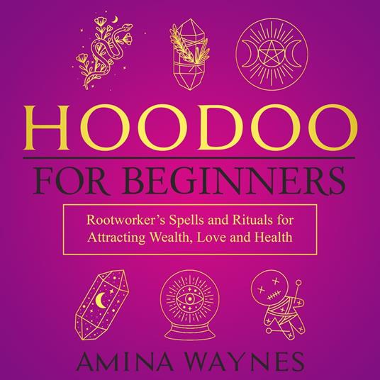 Hoodoo for Beginners