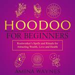 Hoodoo for Beginners