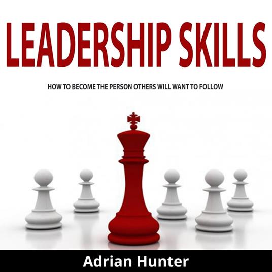 Leadership Skills