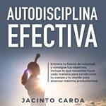 Autodisciplina efectiva