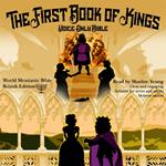 First Book of Kings (1 Kings) World Messianic Bible British Edition Hebrew Bible Jewish Old Testament Torah Messianic Jew Christian Audiobook Audio Bible KJV NKJV, The