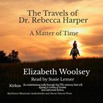 Travels of Dr. Rebecca Harper, The