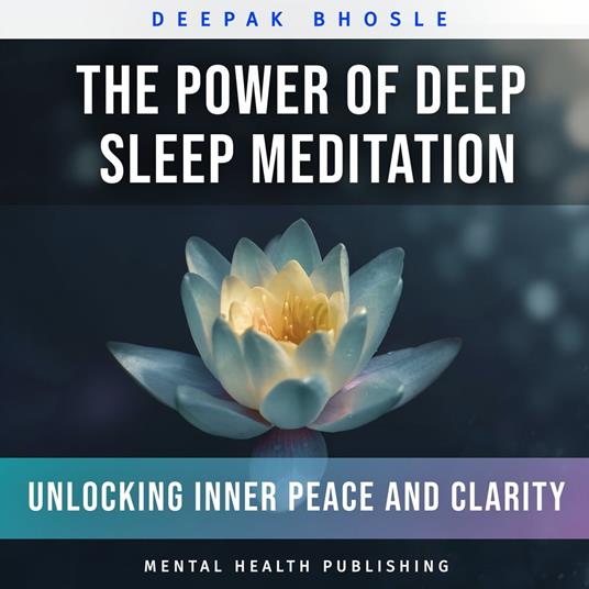 Power of Deep Sleep Meditation, The