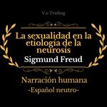 La sexualidad en la etiología de la neurosis