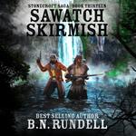 Sawatch Skirmish (Stonecroft Saga Book 13)