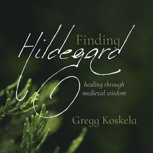 Finding Hildegard