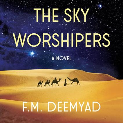 Sky Worshipers, The