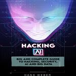 Hacking AI