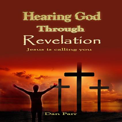 Hearing God Through Revelation