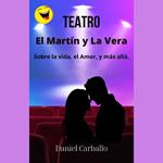 El Martin y La Vera