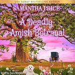 Deadly Amish Betrayal, A