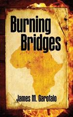 Burning Bridges